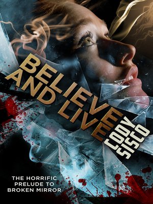 cover image of Believe and Live